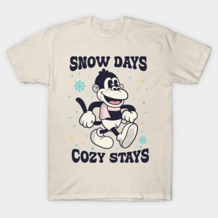 Monkey, Snow days cozy stays T-Shirt